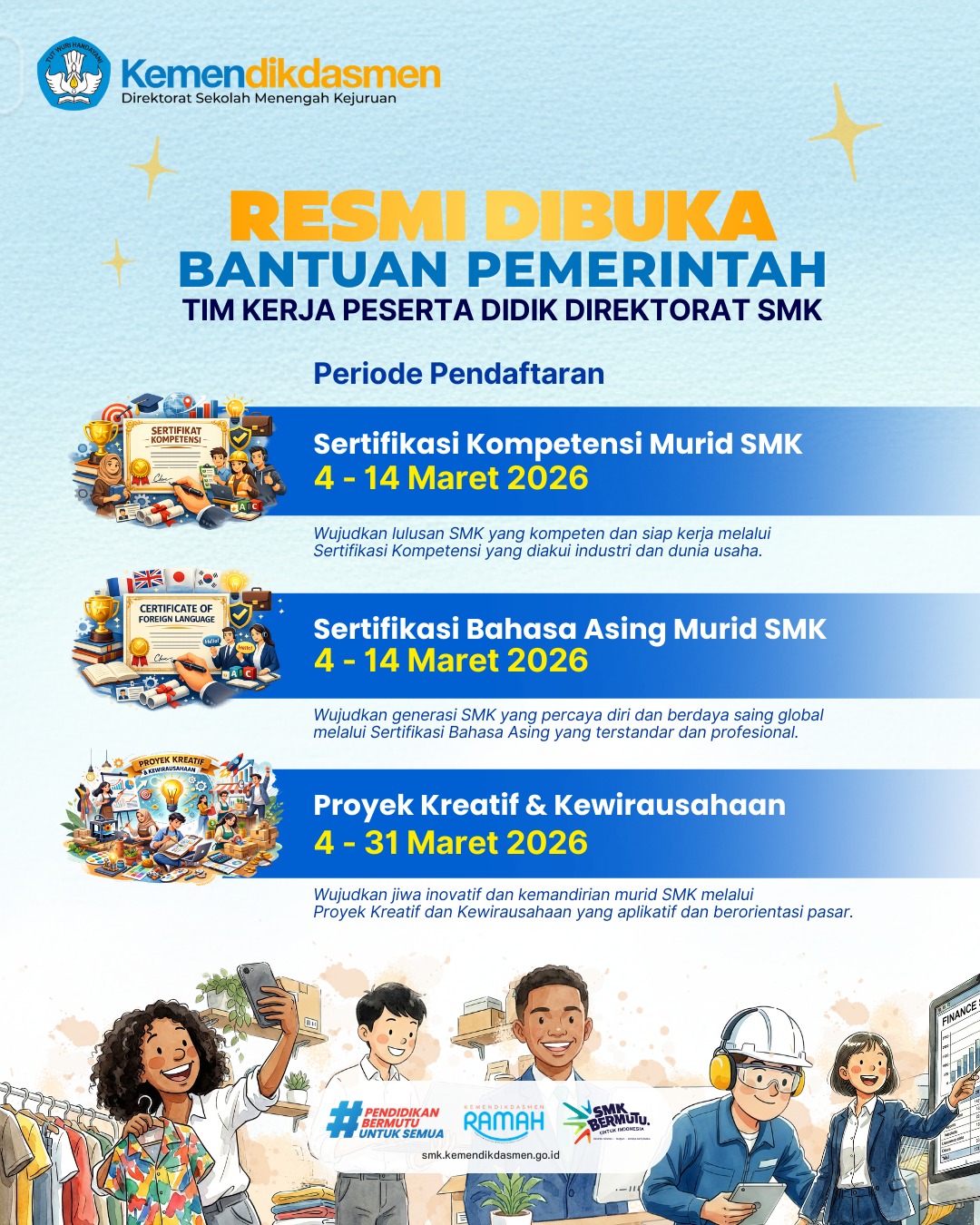 BANTUAN PEMERINTAH DIREKTORAT SMK PADA TIM KERJA PESERTA DIDIK TAHUN 2026